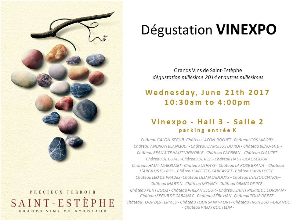 Dégustation des Vins de Saint-Estèphe Vinexpo 2017- Wednesday June 21- Hall 3 Salle 2